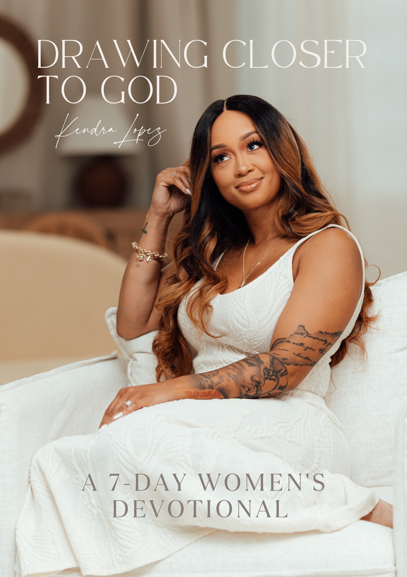 DRAWING CLOSER TO GOD - A 7-DAY WOMEN'S DEVOTIONAL